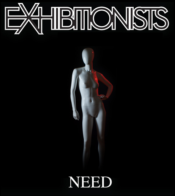 Exhibitionists - Need - Front
